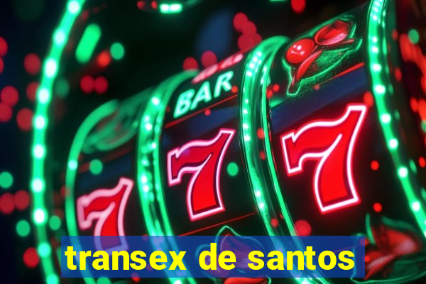 transex de santos